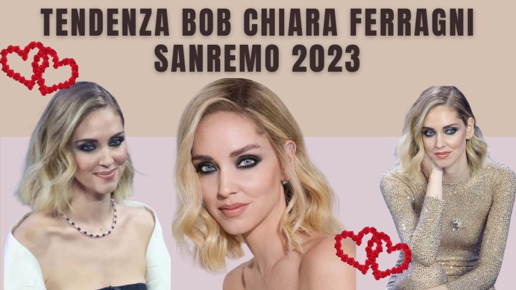 Chiara Ferragni Bob 2023 Sanremo