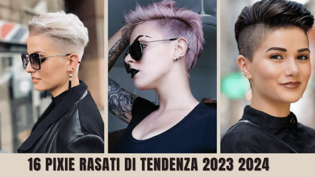 tagli pixie rasati 2023 2024 di tendenza