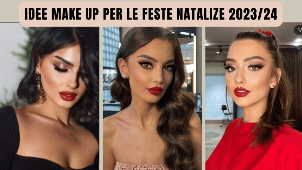 idee hairstyle e make up natale 2023 2024 tendenza