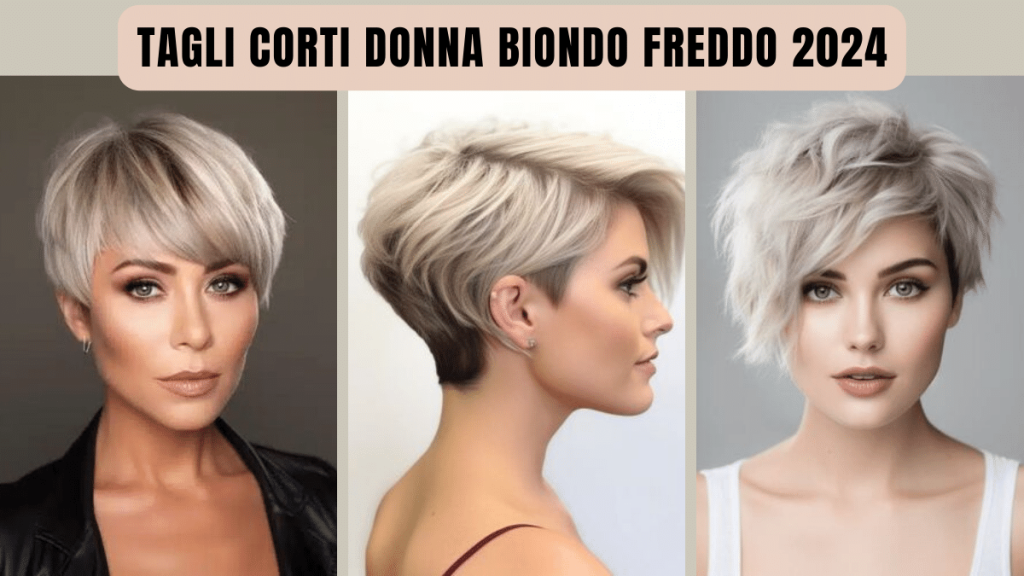 taglio corto donna biondo freddo tendenza 2024