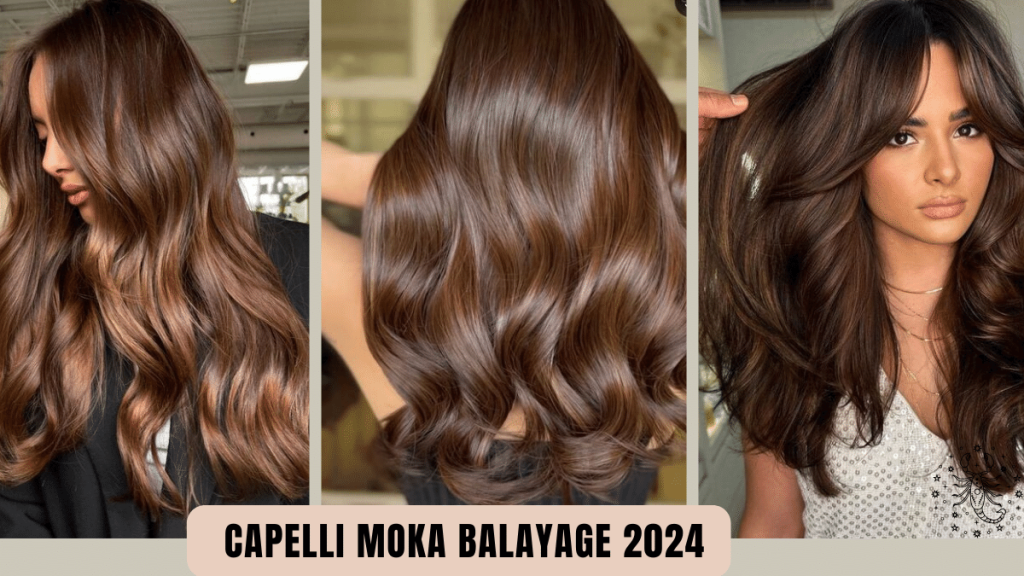 capelli moka balayage 2024 idee per le brunette