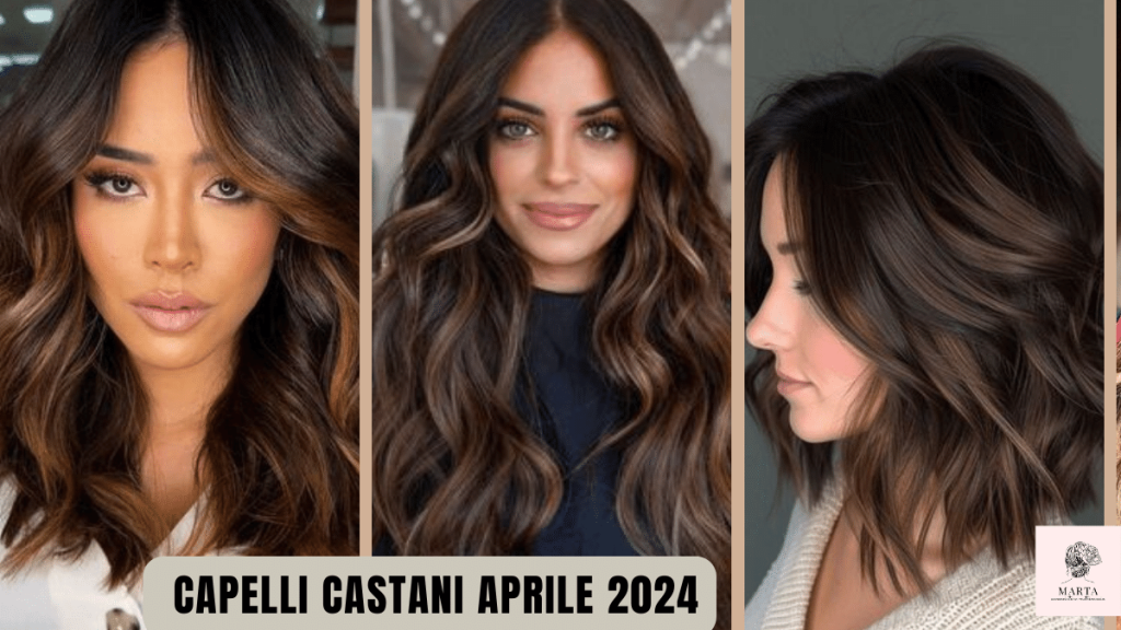 Capelli castani tendenza aprile 2024 idee alla moda