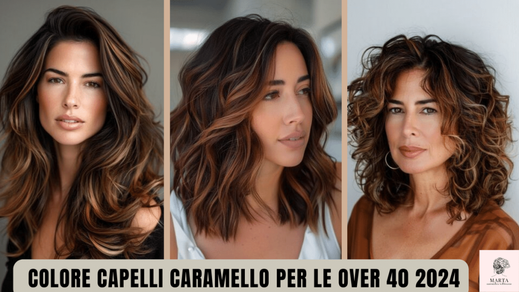 colore capelli caramello per le over 40 tendenze 2024